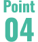 Point 04